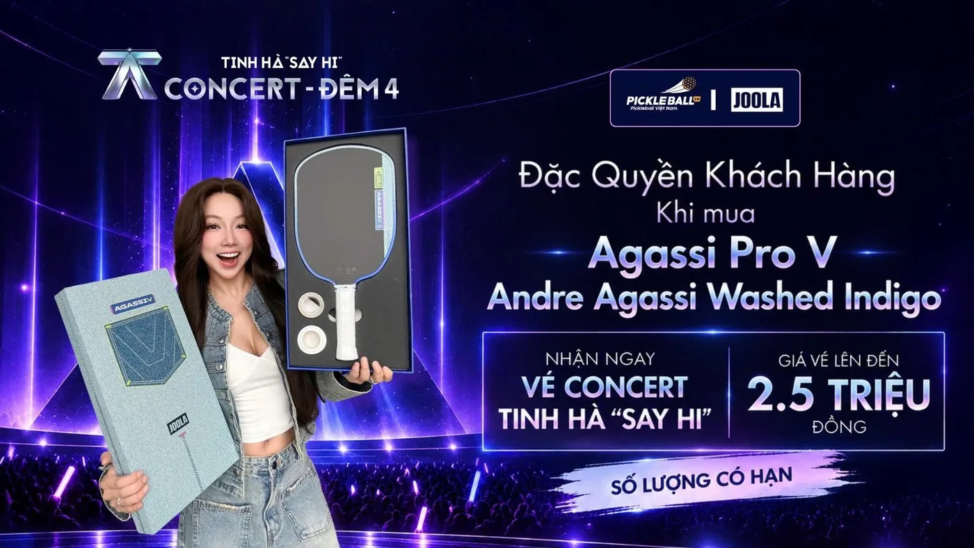 Đặc quyền khách hàng khi mua Agassi Pro V Andre Agassi Washed Indigo: nhận vé Concert Tinh Hà Say Hi Đêm 4
